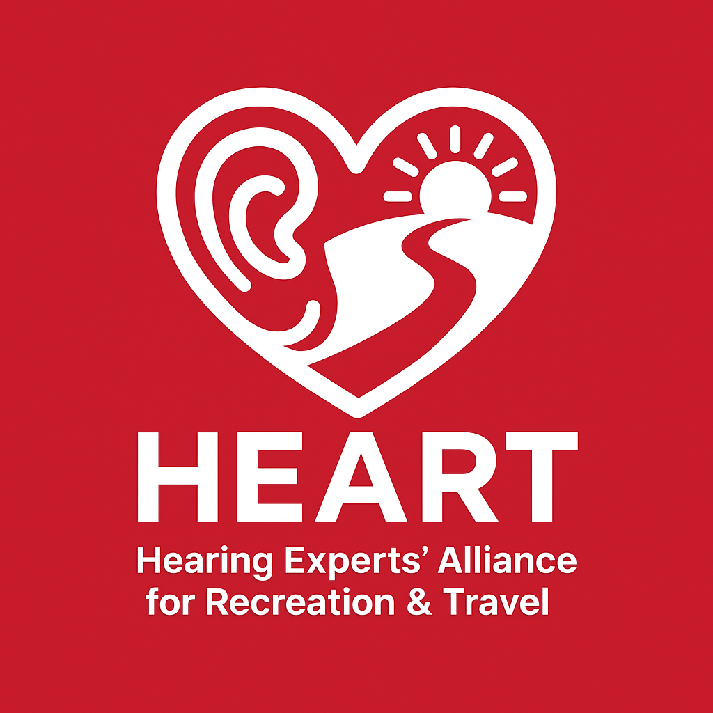 HEART – Hearing Expert’s Alliance for Recreation & Travel